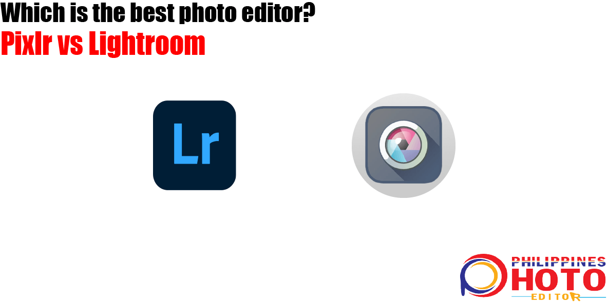 Pixlr vs Lightroom