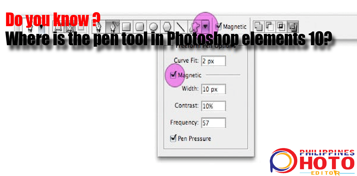 Where is the pen tool in Photoshop elements 10? 