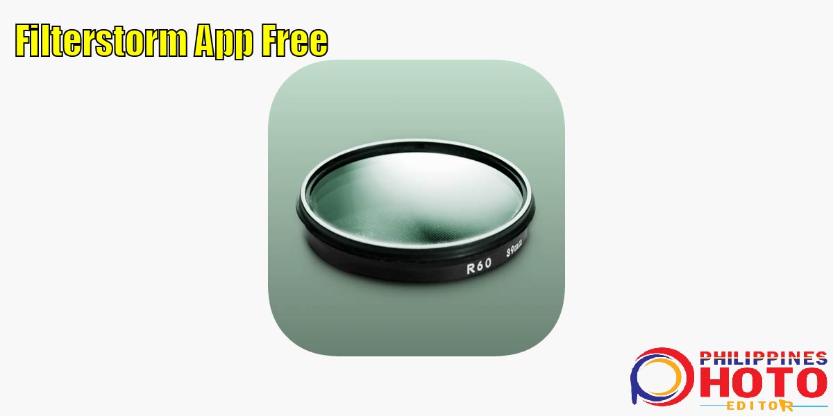 Filterstorm App Free 