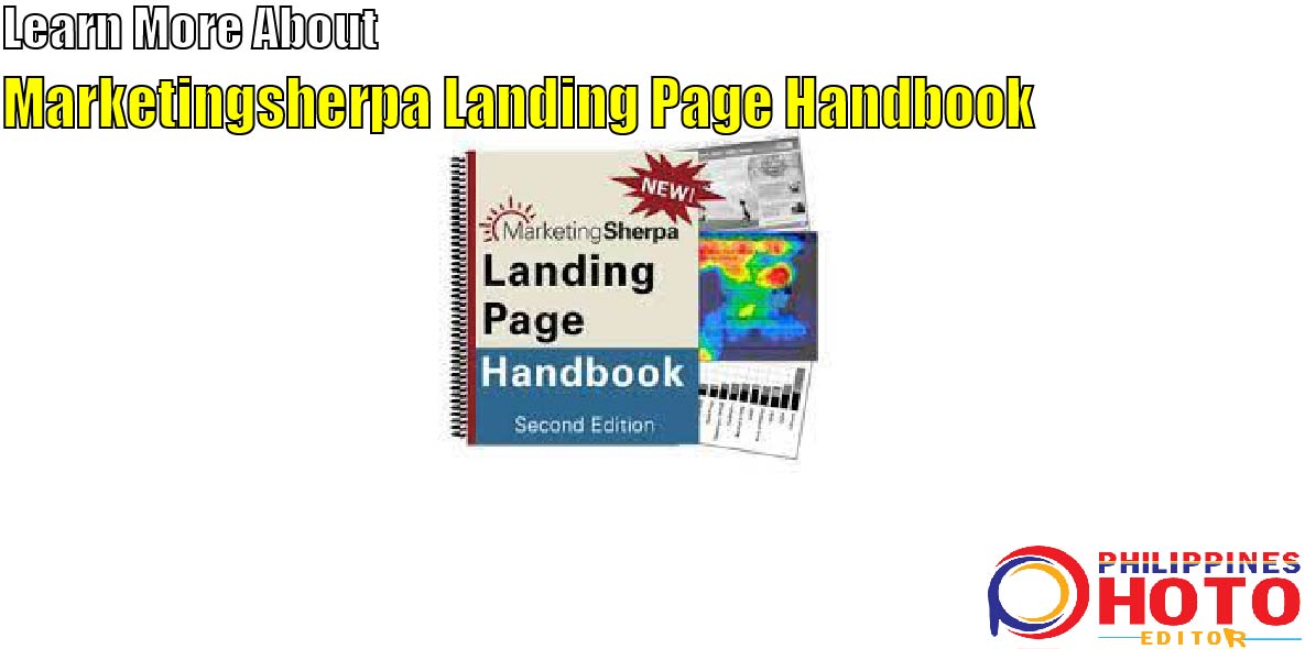 Marketingsherpa Landing Page Handbook