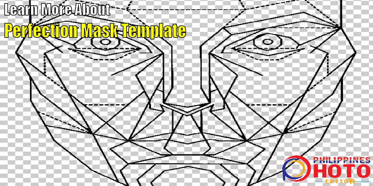 Perfection Mask Template